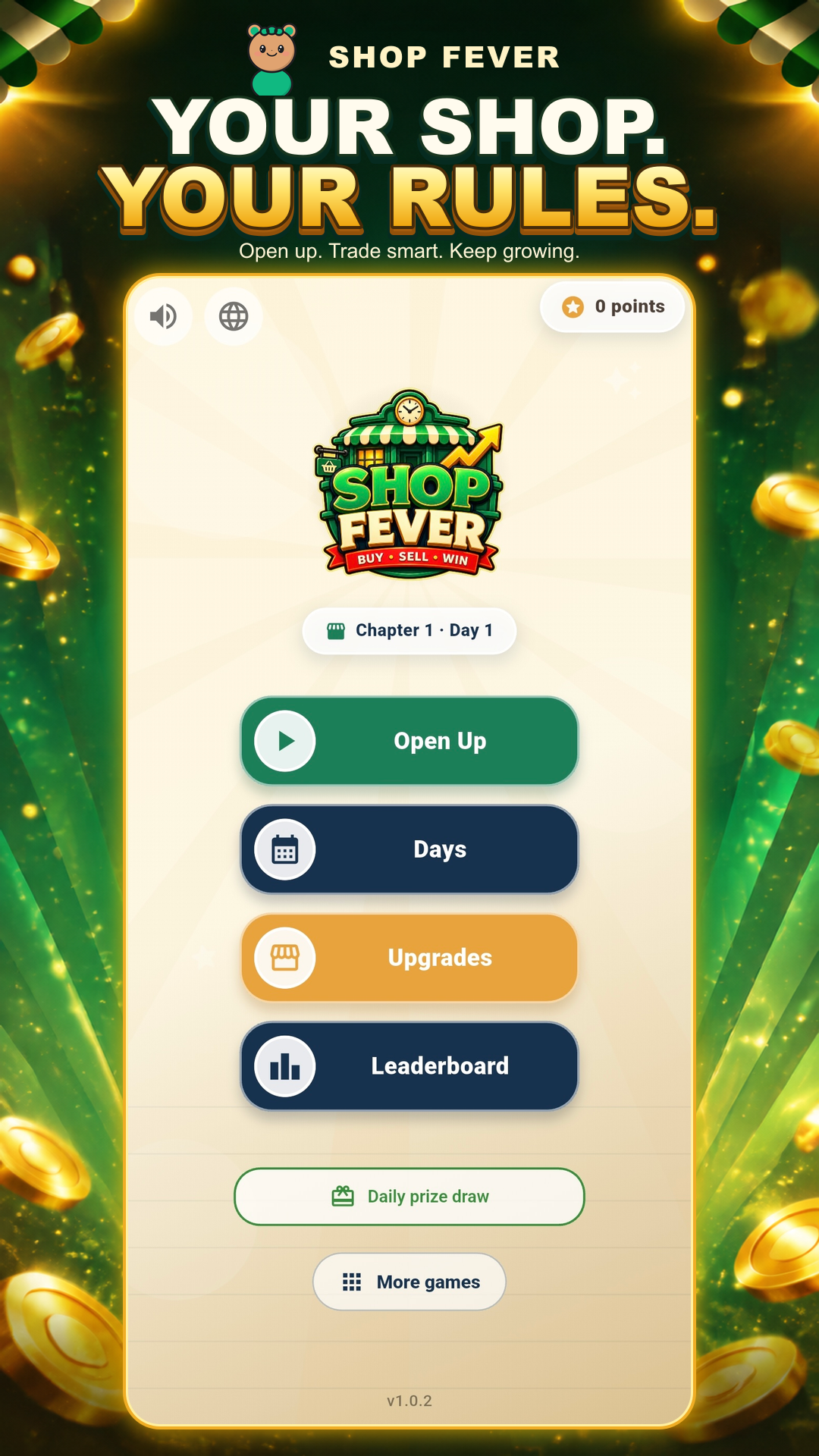 Shop Fever home screen with Open Up, Days, Upgrades, Leaderboard, and daily prize draw options