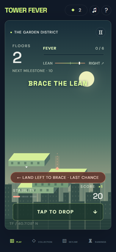 Tower Fever gameplay screen prompting the player to brace the lean