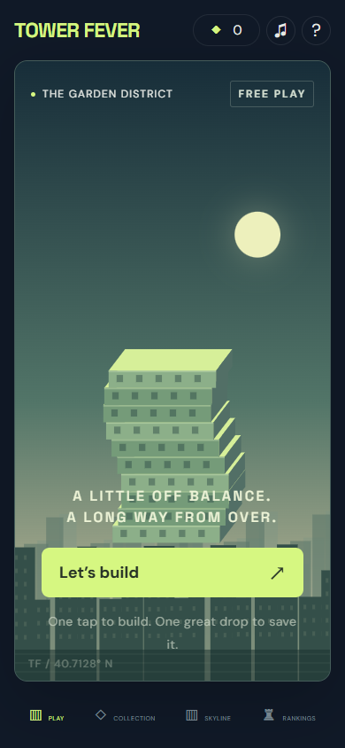 Tower Fever home screen with the message 'A little off balance. A long way from over.'